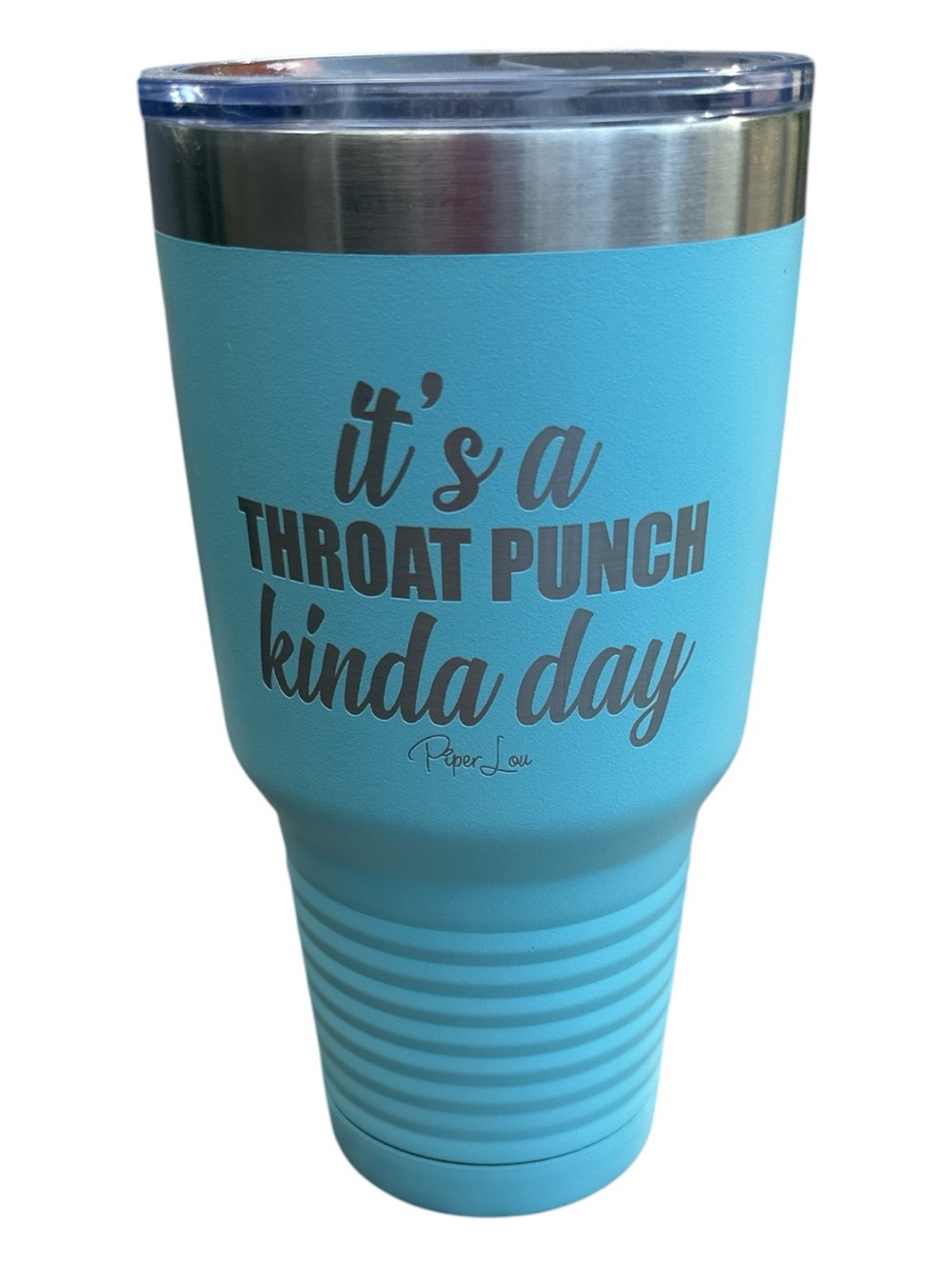 Piper Lou - NEW - Aqua Tumbler with 'It's a Throat Punch Kinda Day'